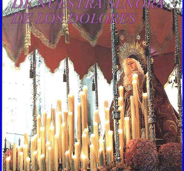 Cartel de la Cofradía de Nuestra Señora de los Dolores de Grana, para el Lunes Santo de la Semana Santa de Granada del año 2001
