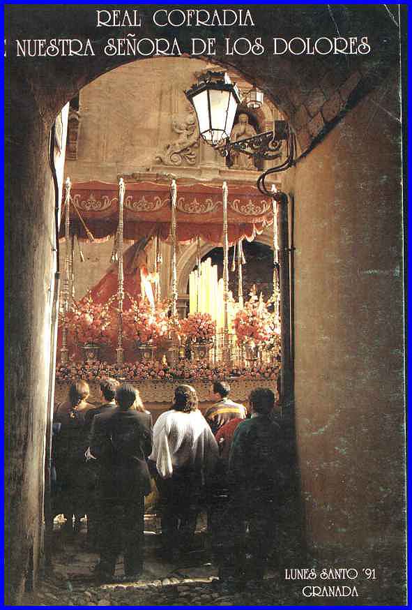 Cartel de la Cofradía de Nuestra Señora de los Dolores de Grana, para el Lunes Santo de la Semana Santa de Granada del año 1991