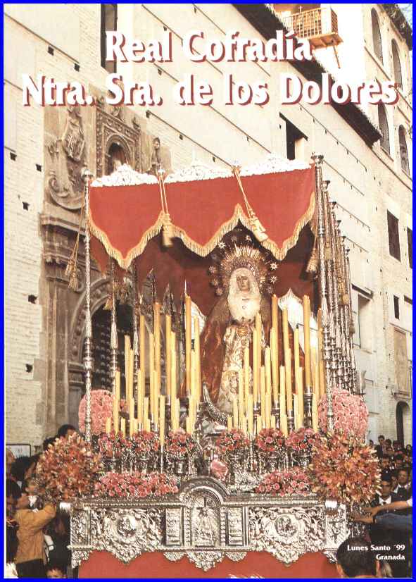Cartel de la Cofradía de Nuestra Señora de los Dolores de Grana, para el Lunes Santo de la Semana Santa de Granada del año 1999