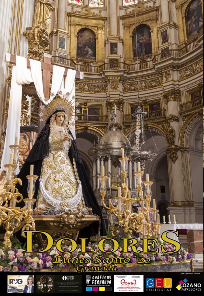 Cartel de la Cofradía de Nuestra Señora de los Dolores de Grana, para el Lunes Santo de la Semana Santa de Granada del año 2022